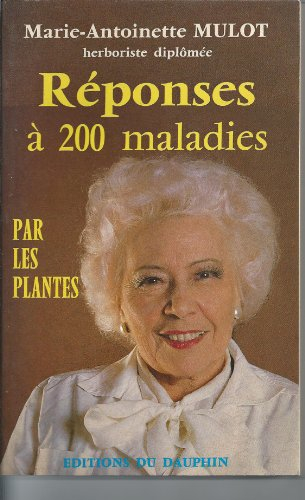 réponses à 200 maladies par les plantes