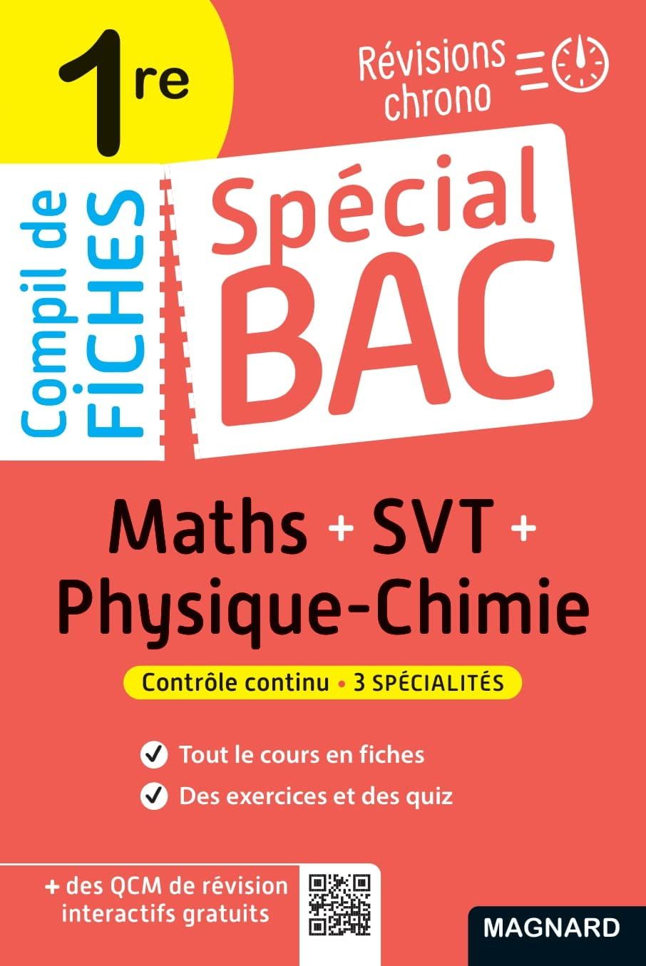 Compil de fiches maths + SVT + physique chimie 1re : révisions chrono : contrôle continu, 3 spéciali