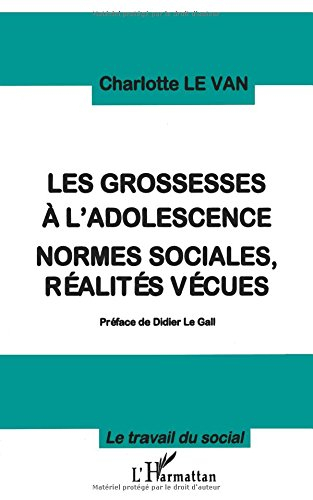 Les grossesses à l'adolescence : normes sociales, réalités vécues