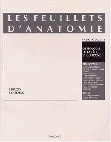 Les Feuillets d'anatomie : pour la préparation des concours hospitaliers et des examens de la Facult