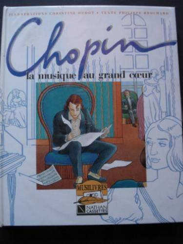 Chopin, la musique au grand coeur