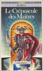 loup solitaire tome 12 : le crépuscule des maîtres