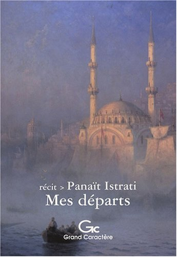 Mes départs : récit