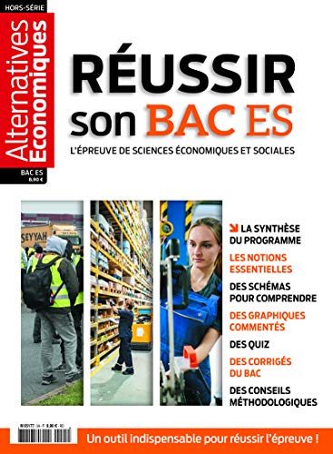 Alternatives économiques, hors-série. Réussir son bac ES : l'épreuve de sciences économiques et soci