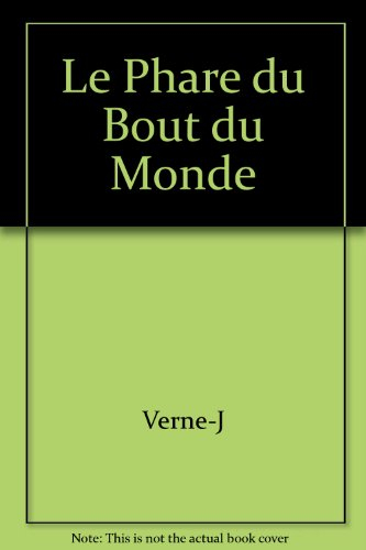 Le Phare du bout du monde. Le Chancellor