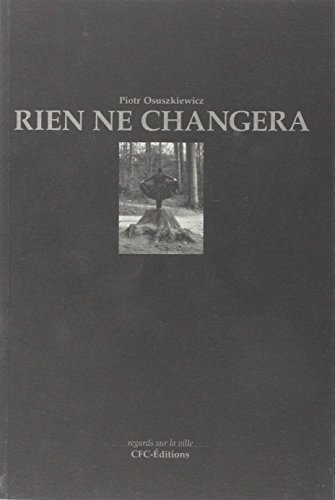 Rien ne changera