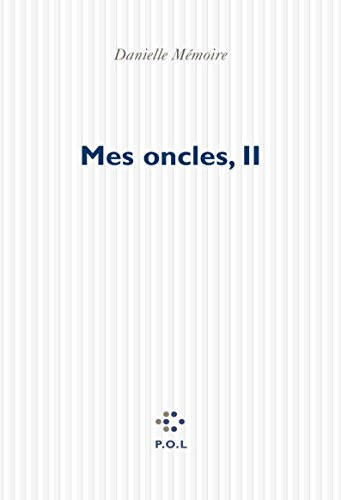 Mes oncles, II