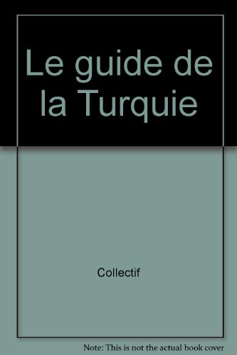 le guide de la turquie