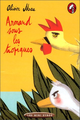 Armand sous les tropiques