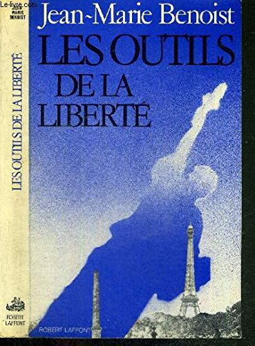 Les Outils de la liberté