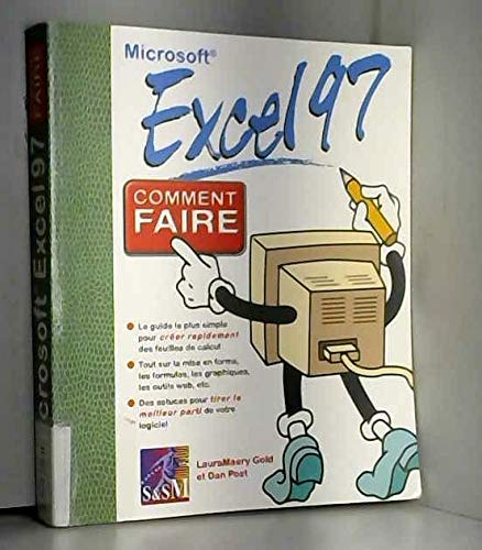 Excel 97, comment faire ?