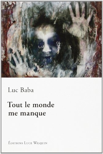 Tout le monde me manque