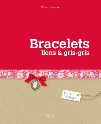 Petits bracelets, liens et gris-gris