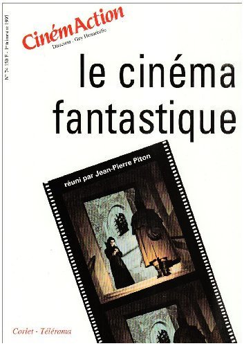 CinémAction, n° 74. Le cinéma fantastique