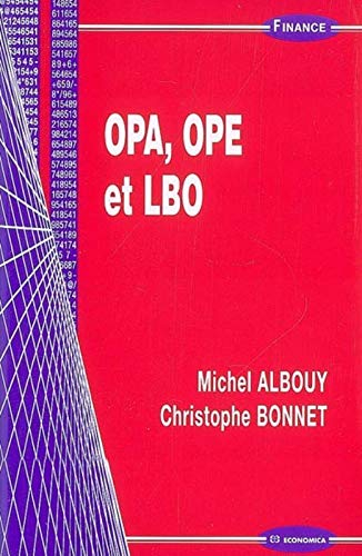 OPA, OPE et LBO