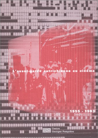 Le cinéma d'avant-garde autrichien (1955-1993)
