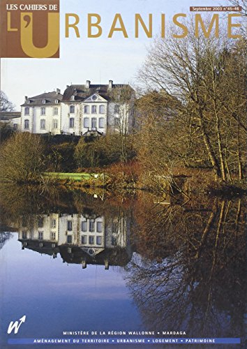 Cahiers de l'urbanisme (Les), n° 45-46