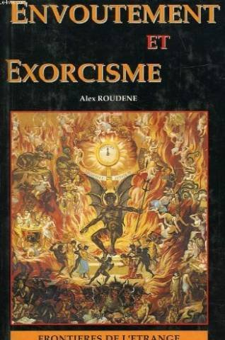 Envoûtement et exorcisme