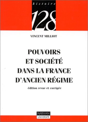 Pouvoirs et société dans la France d'Ancien Régime