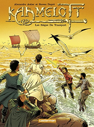 Kaamelott. Vol. 2. Les sièges de transport