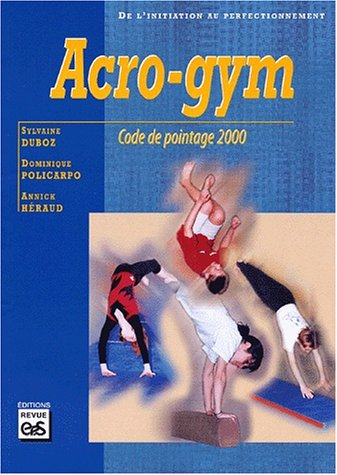 Acro-gym : code de pointage scolaire 2000
