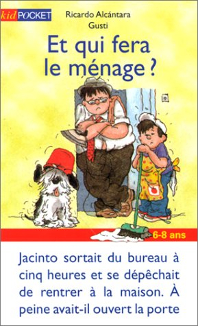 Et qui fera le ménage ?