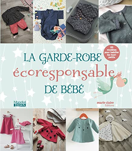 La garde-robe écoresponsable de bébé : 20 modèles pour habiller les tout-petits