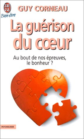 la guérison du coeur