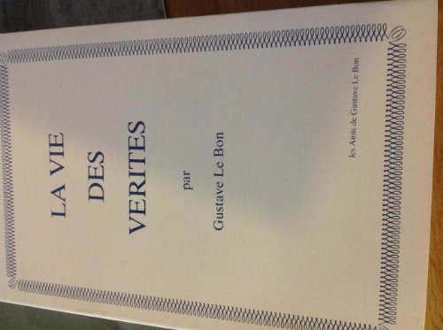 La Vie des vérités