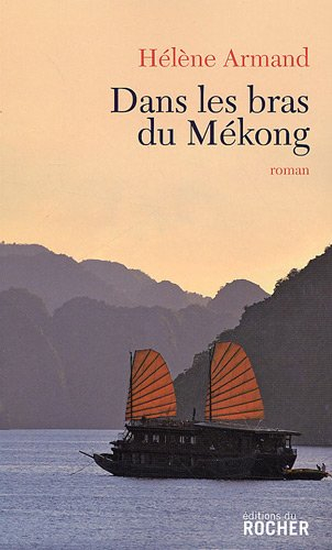 Dans les bras du Mékong