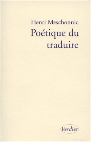 Poétique du traduire
