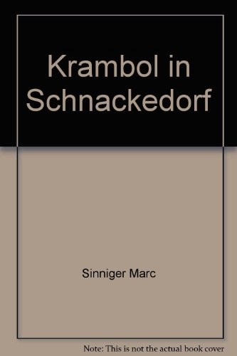krambol in schnackedorf