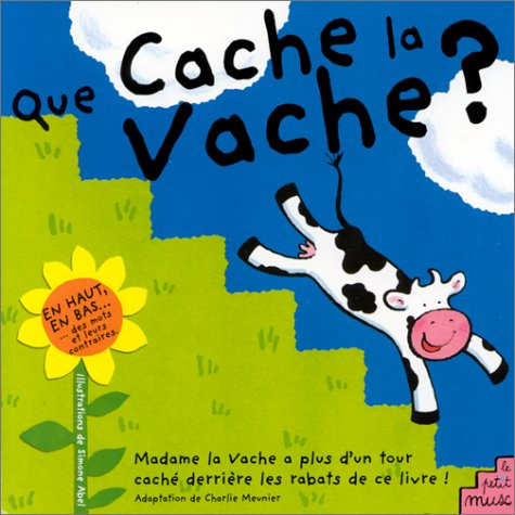 Que cache la vache ?