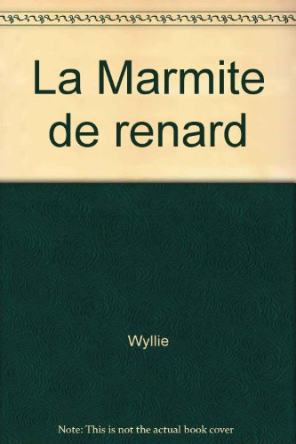 La Marmite du renard