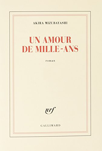 Un amour de mille-ans