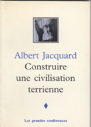 construire une civilisation terrienne