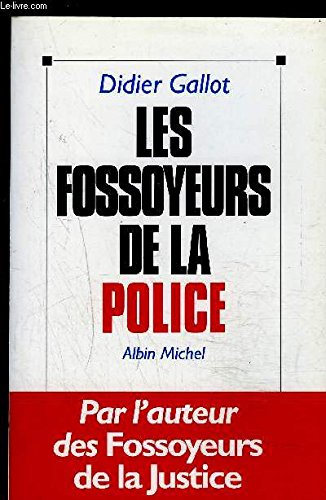 Les Fossoyeurs de la police