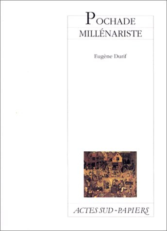 Pochade millénariste