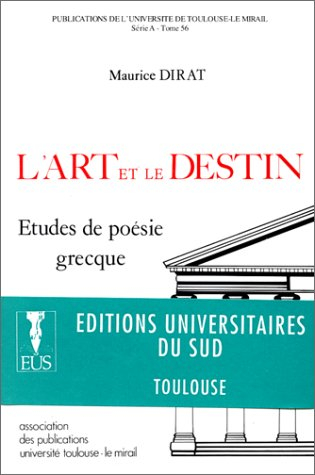 L'Art et le destin : études de poésie grecque