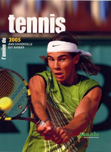 L'année du tennis 2005