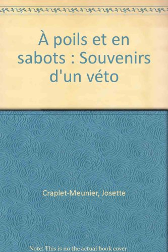 A poils et en sabots, souvenirs d'un véto