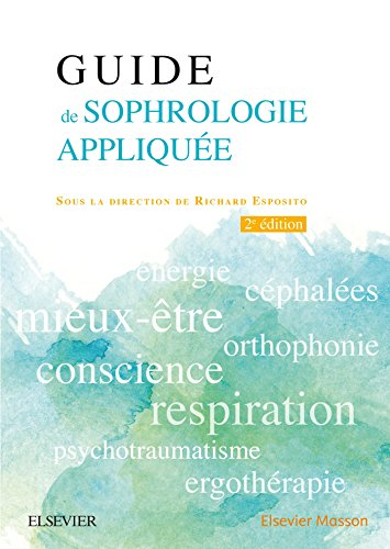 Guide de la sophrologie appliquée
