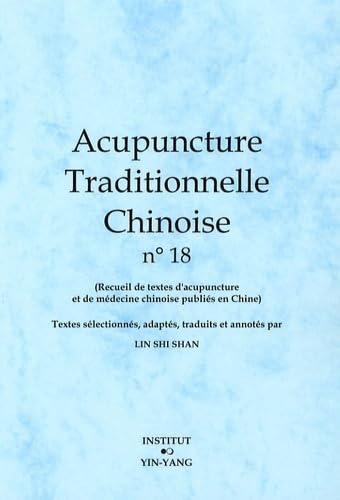 Acupuncture traditionnelle chinoise n° 18