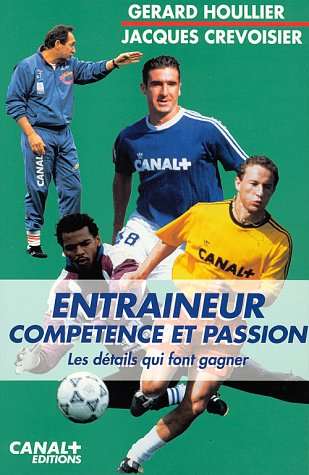 Entraîneur : compétence et passion