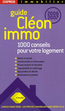 guide cléon immo : 1000 conseils pour votre logement