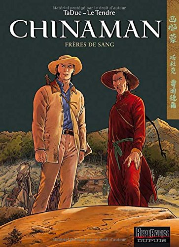 Chinaman. Vol. 6. Frères de sang