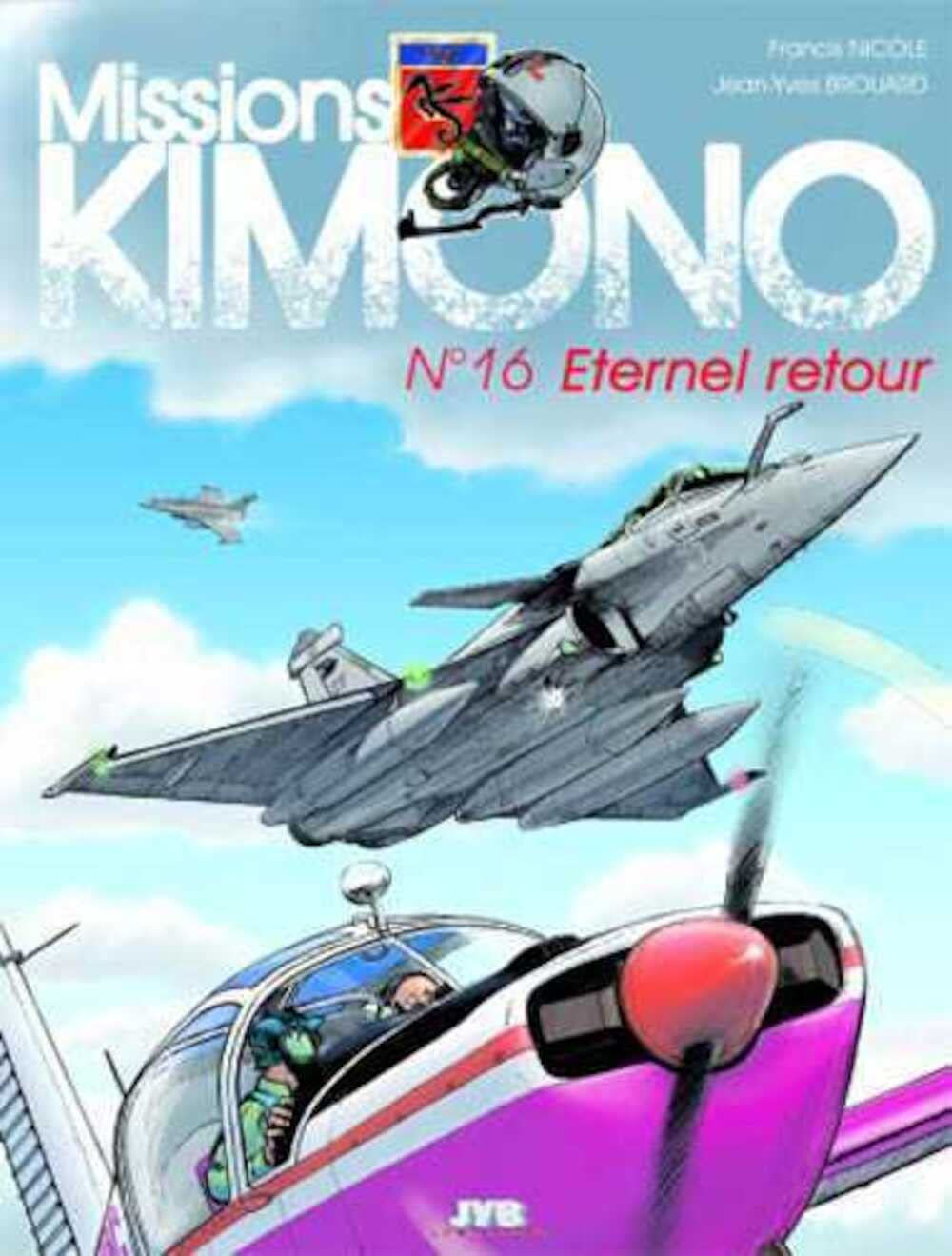 Missions Kimono. Vol. 16. Eternel retour