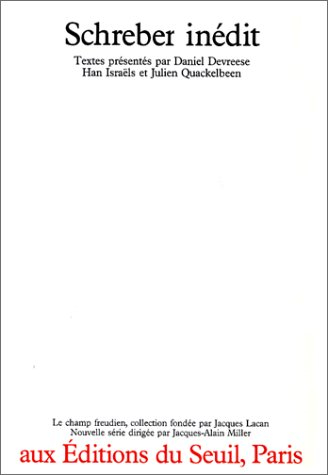 Schreber inédit