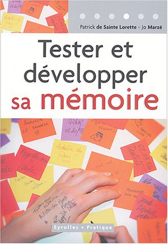Tester et développer sa mémoire