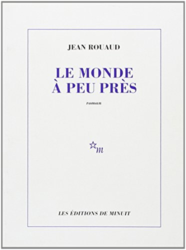 Le monde à peu près